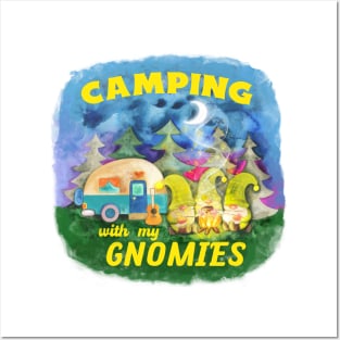I Love Camping With My Gnomies Camping Gnomes Life Lover Posters and Art